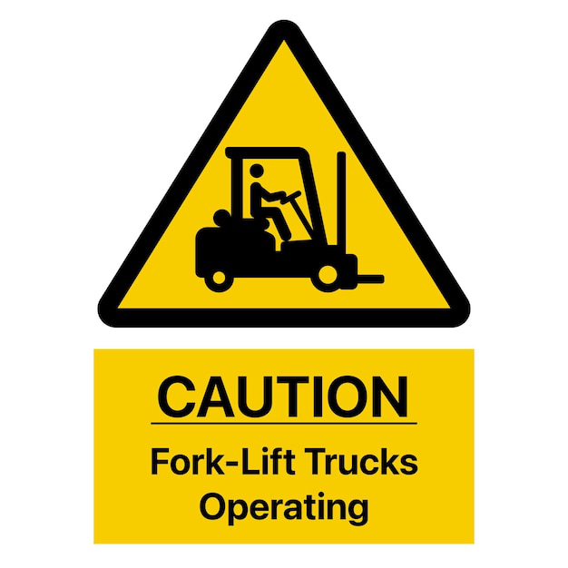 A forklift hazard sign